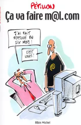 Couverture du produit · Ca va faire m@l.com ? : les dessins du Canard enchaîné