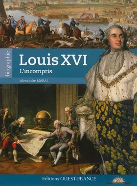 Couverture du produit · LOUIS XVI, L'INCOMPRIS