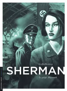 Couverture du produit · Sherman - Tome 4 - Le Piège. Bayreuth