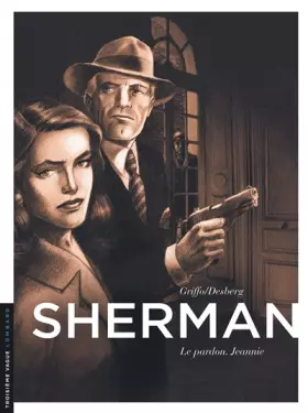 Couverture du produit · Sherman - Tome 6 - Le Pardon. Jeannie