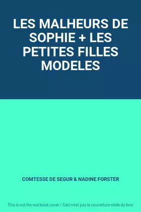 Couverture du produit · LES MALHEURS DE SOPHIE + LES PETITES FILLES MODELES