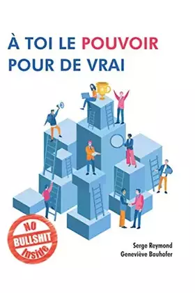 Couverture du produit · A toi le pouvoir, pour de vrai (French Edition)