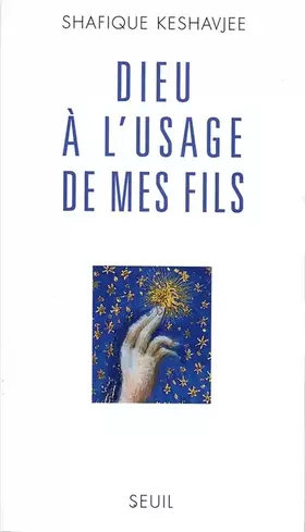 Couverture du produit · Dieu à l'usage de mes fils