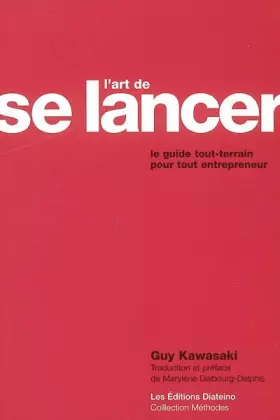 Couverture du produit · L'art de se lancer : Le guide tout terrain pour tout entrepreneur