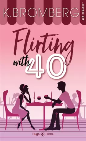 Couverture du produit · Flirting with 40 - poche