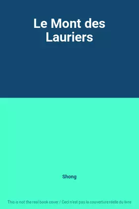 Couverture du produit · Le Mont des Lauriers
