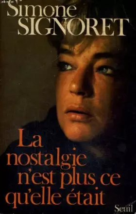 Couverture du produit · La Nostalgie n'est plus ce qu'elle était