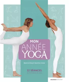 Couverture du produit · MON ANNEE YOGA, 52 SEANCES POUR DECOUVRIR LE YOGA