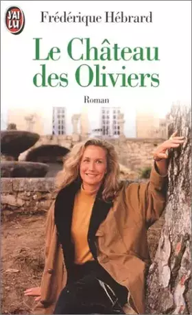 Couverture du produit · Le Château des oliviers