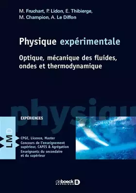 Couverture du produit · Physique expérimentale: Optique, mécanique des fluides, ondes et thermodynamique