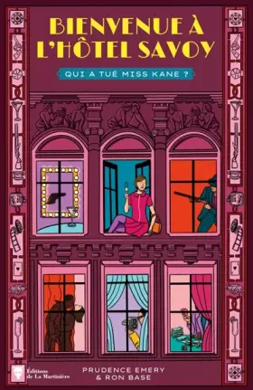 Couverture du produit · Bienvenue à l'hôtel Savoy - tome 2: Qui a tué Miss Kane ?
