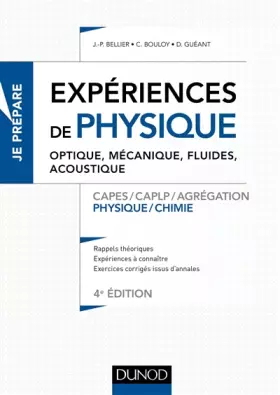 Couverture du produit · Expériences de physique - Optique, mécanique, fluides, acoustique - 4e éd. - Capes/Agréga: Capes/Agrégation
