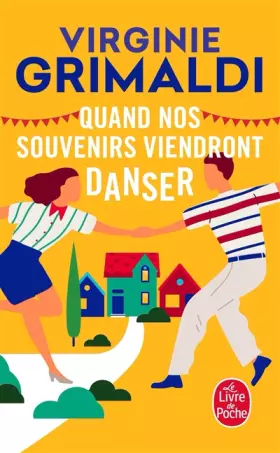 Couverture du produit · Quand nos souvenirs viendront danser