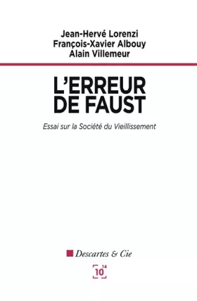 Couverture du produit · L'erreur de Faust: Essai sur la société du vieillissement
