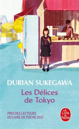 Couverture du produit · Les Délices de Tokyo - Prix des Lecteurs 2017