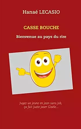 Couverture du produit · CASSE BOUCHE: Bienvenue au pays du rire