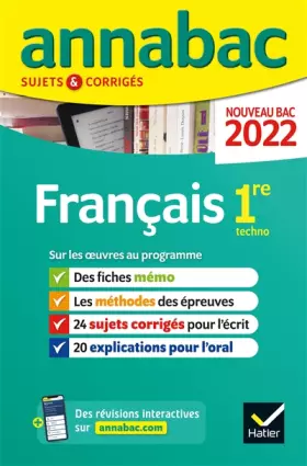 Couverture du produit · Annales du bac Annabac 2022 Français 1re technologique: méthodes & sujets corrigés nouveau bac