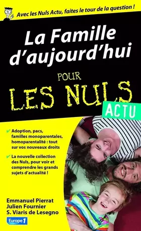 Couverture du produit · La famille d'aujourd'hui pour les nuls actu
