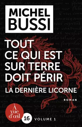 Couverture du produit · Tout ce qui est sur Terre doit périr : La dernière licorne. Pack en 2 volumes