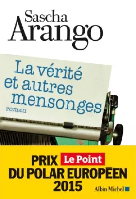 Couverture du produit · La vérité et autres mensonges