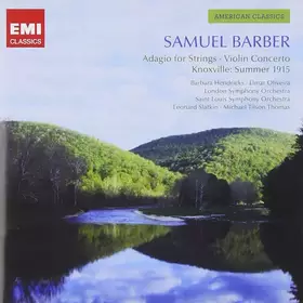 Couverture du produit · Adagio For Strings · Violin Concerto · Knoxville: Summer 1915