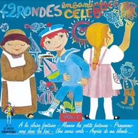 Couverture du produit · 42 Rondes Enfantines Celebres Vol 2