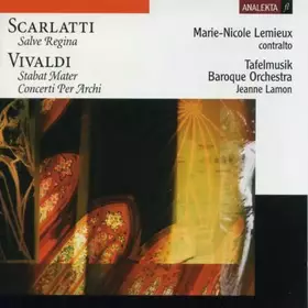 Couverture du produit · Scarlatti: Salve Regina/Vivaldi: Stabat Mater, Concerti per Archi