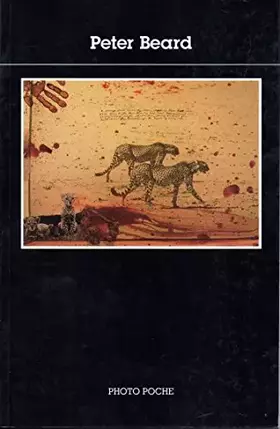 Couverture du produit · Peter Beard: [photographies