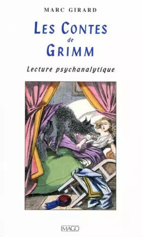 Couverture du produit · LES CONTES DE GRIMM. Lecture psychanalytique, édition 1999