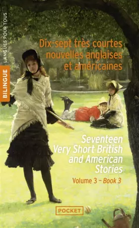 Couverture du produit · 17 très courtes nouvelles anglaises et américaines / 17 English and American Very Short Stories Vol. 3 (3)
