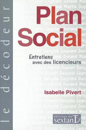 Couverture du produit · Plan social : Entretien avec un licencieur