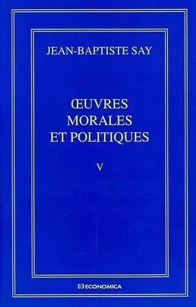 Couverture du produit · Oeuvres complètes tome V : Oeuvres morales et politiques