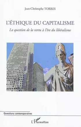 Couverture du produit · L'éthique du capitalisme: La question de la vertu à l'ère du libéralisme