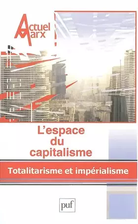 Couverture du produit · Actuel Marx 2004, numéro 35 : L'espace du capitalisme