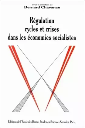 Couverture du produit · Régulation, cycles et crises dans les économies socialistes