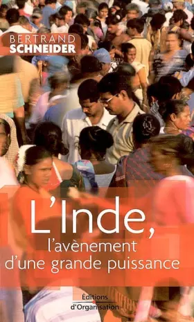 Couverture du produit · L'Inde, l'avènement d'une grande puissance