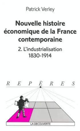 Couverture du produit · Nouvelle histoire économique de la France contemporaine, tome 2