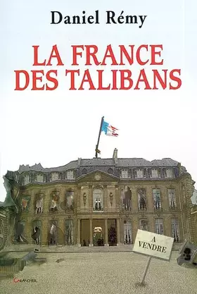Couverture du produit · La France des Talibans