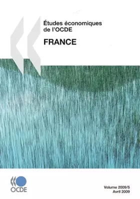 Couverture du produit · FRANCE - Etudes économiques de l'OCDE 2009