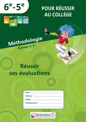 Couverture du produit · Pour réussir au collège 6°/5° : Cahier n°2 : Réussir ses évaluations