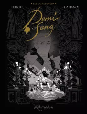 Couverture du produit · Les Ogres-Dieux T02: Demi-Sang