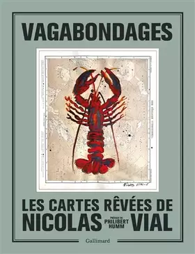 Couverture du produit · Vagabondages: Les cartes rêvées de Nicolas Vial