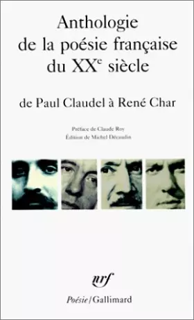 Couverture du produit · Anthologie de la poésie française du 20e siècle : De Paul Claudel à René Char
