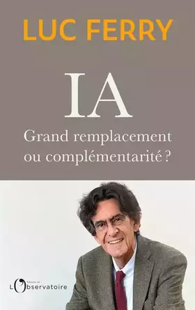 Couverture du produit · IA : grand remplacement ou complémentarité ?