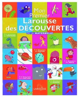 Couverture du produit · Mon Premier Larousse des découvertes : De la maternelle
