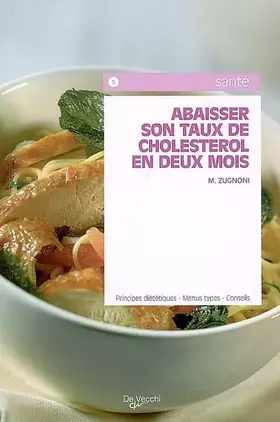 Couverture du produit · Comment abaisser son taux de cholestérol en deux mois