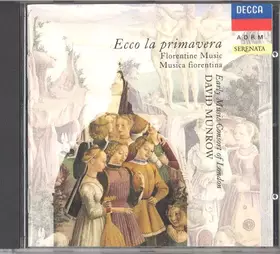 Couverture du produit · Ecco La Primavera (Florentine Music - Musica Fiorentina)