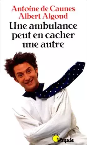 Couverture du produit · Une ambulance peut en cacher une autre
