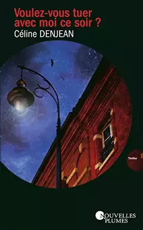 Couverture du produit · Voulez-vous tuer avec moi ce soir ?