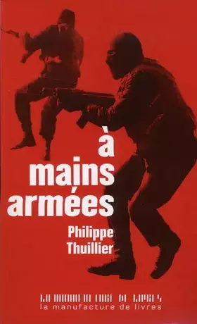 Couverture du produit · A mains armées